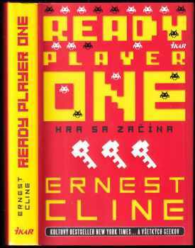 Ernest Cline: Ready player one