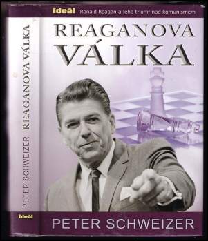 Peter Schweizer: Reaganova válka