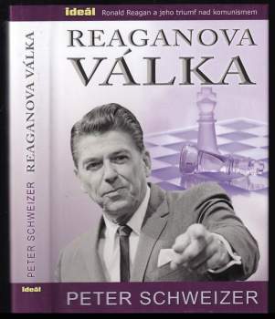 Peter Schweizer: Reaganova válka