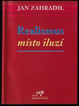 Realismus místo iluzí
