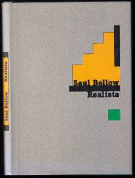 Saul Bellow: Realista