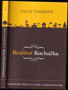 Pavla Temrová: Realitní kuchařka