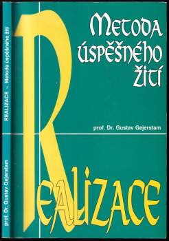 Realizace : metoda úspěšného žití