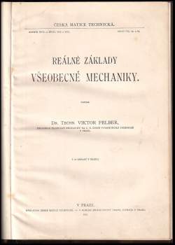 Viktor Felber: Reálné základy všeobecné mechaniky