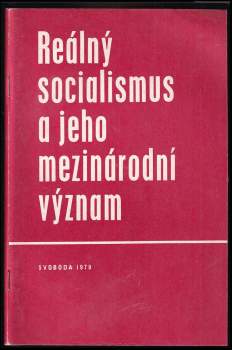 Reálný socialismus a jeho mezinárodní význam