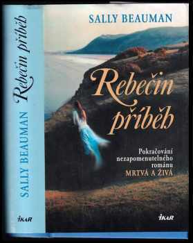 Sally Beauman: Rebečin příběh