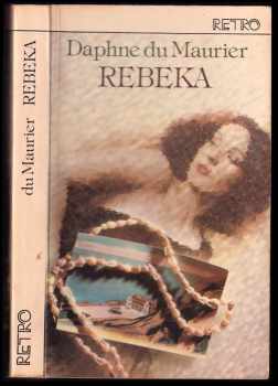Daphne Du Maurier: Rebeka