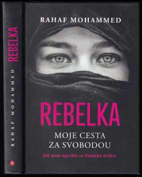 Rebelka: Moje cesta za svobodou