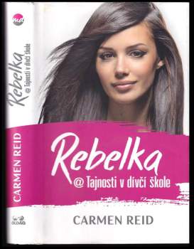 Rebelka @ Tajnosti v dívčí škole