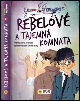 Rebelové a tajemná komnata