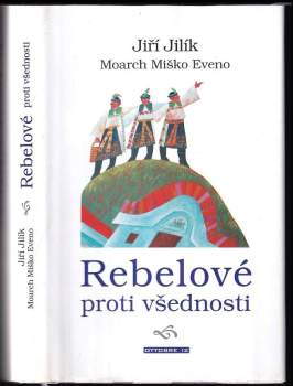 Rebelové proti všednosti
