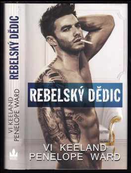 Vi Keeland: Rebelský dědic