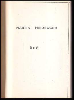 Martin Heidegger: Řeč
