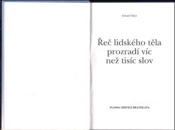 Řeč lidského těla prozradí víc než tisíc slov