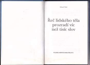 Erhard Thiel: Řeč lidského těla prozradí víc než tisíc slov