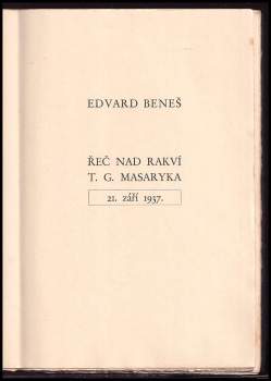 Edvard Beneš: Řeč nad rakví T. G. Masaryka 21. září 1937