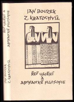 Řeč umění a archaické filosofie