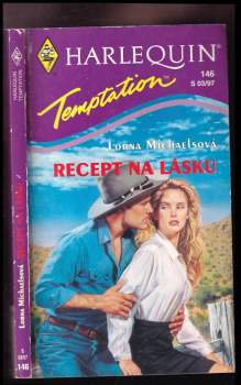 Lorna Michaels: Recept na lásku