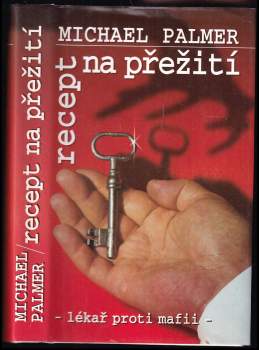 Michael Palmer: Recept na přežití