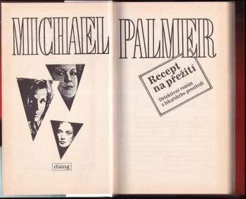 Michael Palmer: Recept na přežití