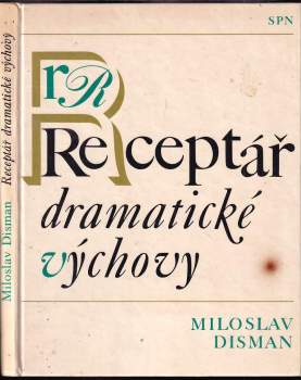 Miloslav Disman: Receptář dramatické výchovy
