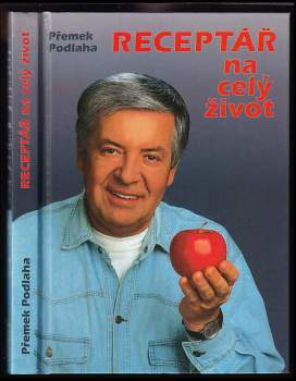 Přemek Podlaha: Receptář na celý život