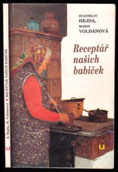 Stanislav Hejda: Receptář našich babiček