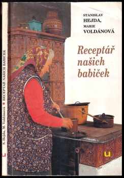 Stanislav Hejda: Receptář našich babiček