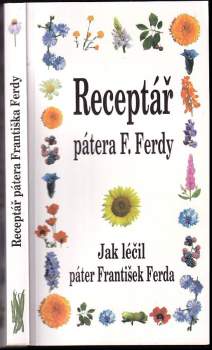 Receptář pátera Františka Ferdy