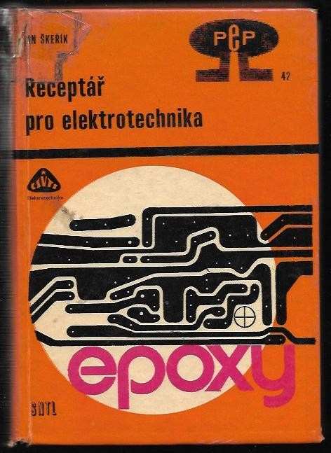 Jan Škeřík: Receptář pro elektrotechnika