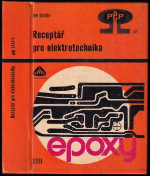Receptář pro elektrotechnika - Jan Škeřík (1974, Státní nakladatelství technické literatury) - ID: 818290