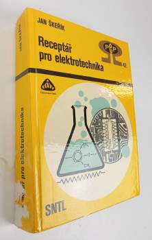 Jan Škeřík: Receptář pro elektrotechnika