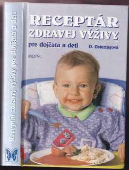Receptár zdravej výživy pre dojčatá a deti