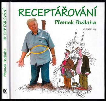 Receptářování : výběr z fejetonů 1980-2005