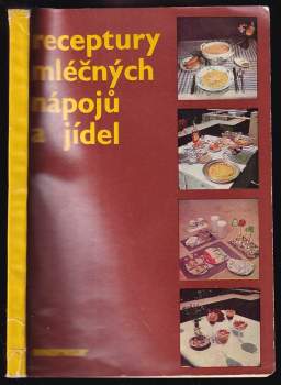 Receptury mléčných nápojů a jídel