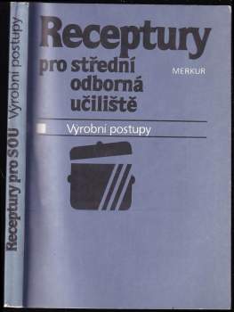 Receptury pro střední odborná učiliště