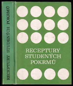 Receptury studených pokrmů - František Zvolský (1980, Merkur) - ID: 813801