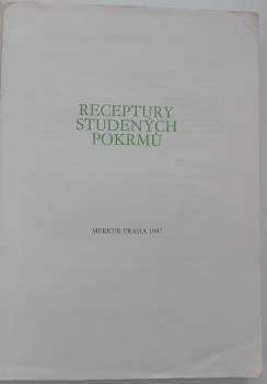 František Syrový: Receptury studených pokrmů