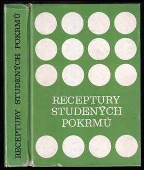 Receptury studených pokrmů - František Zvolský (1980, Merkur) - ID: 62726