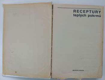 Jaroslav Runštuk: Receptury teplých pokrmů