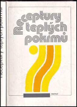 Receptury teplých pokrmů