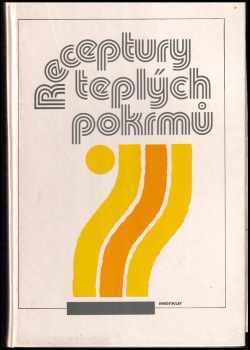 Receptury teplých pokrmů