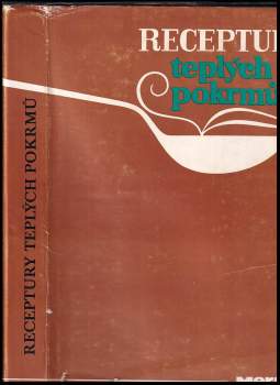 František Syrový: Receptury teplých pokrmů