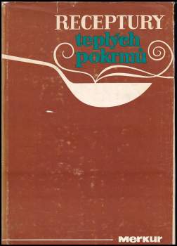 Receptury teplých pokrmů