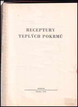 František Syrový: Receptury teplých pokrmů