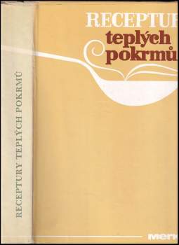 Receptury teplých pokrmů