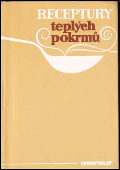 Receptury teplých pokrmů