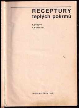 František Syrový: Receptury teplých pokrmů
