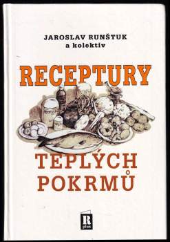 Receptury teplých pokrmů
