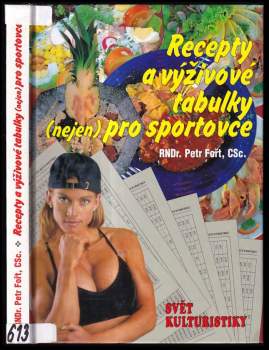 Recepty a výživové tabulky (nejen) pro sportovce